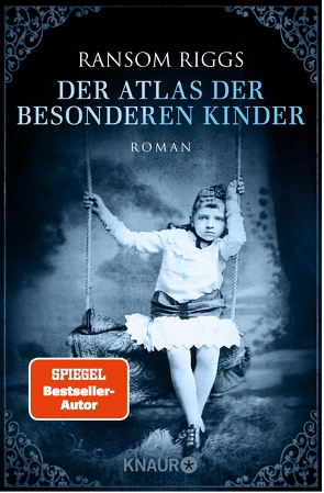 Der Atlas der besonderen Kinder von Kinkel,  Silvia, Riggs,  Ransom