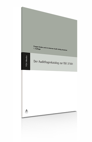 Der Auditfragenkatalog zur ISO 37301 von Kallmeyer,  Wolfgang