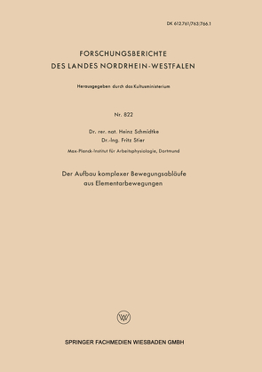 Der Aufbau komplexer Bewegungsabläufe aus Elementarbewegungen von Schmidtke,  Heinz