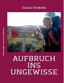 Aufbruch ins Ungewisse 1 von Svoboda,  Susan