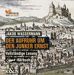 Der Aufruhr um den Junker Ernst von Menner,  Martin, Wassermann,  Jakob