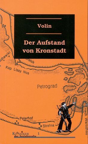 Der Aufstand von Kronstadt von Essig-Gutschmidt,  Jörn, Knoblauch,  Jochen, Volin