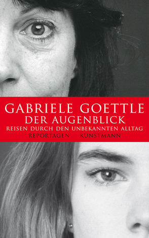 Der Augenblick von Goettle,  Gabriele