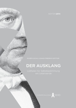 Der Ausklang (Edition 2014) von Kusch,  Roger, Spittler,  Johann Friedrich