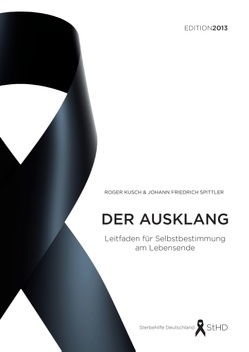 Der Ausklang von Kusch,  Roger, Spittler,  Johann Friedrich