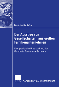 Der Ausstieg von Gesellschaftern aus großen Familienunternehmen von Redlefsen,  Matthias