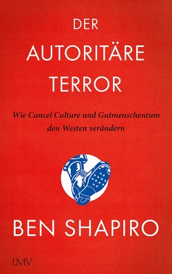 Der autoritäre Terror von Mayer,  Pascale, Shapiro,  Ben