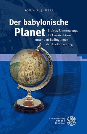 Der babylonische Planet von Neef,  Sonja A. J.