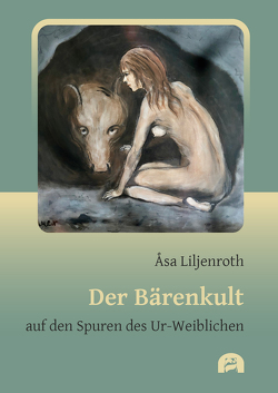 Der Bärenkult von Liljenroth,  Åsa