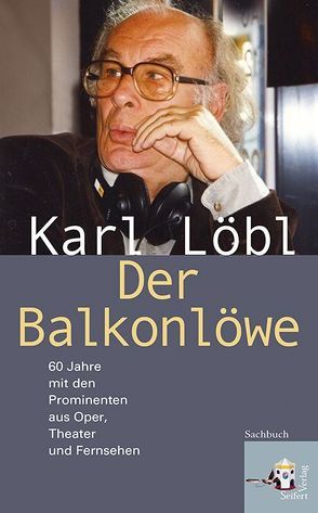 Der Balkonlöwe von Löbl,  Karl