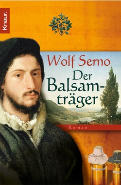 Der Balsamträger von Serno,  Wolf