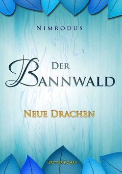 Der Bannwald 3 von Nimrodus