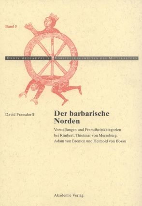 Der barbarische Norden von Fraesdorff,  David
