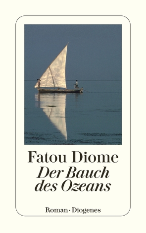 Der Bauch des Ozeans von Diome,  Fatou, Große,  Brigitte