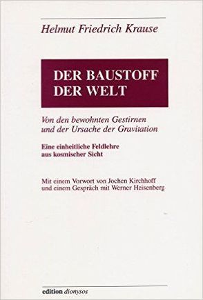 Der Baustoff der Welt von Kirchhoff,  Jochen, Krause,  Helmut F