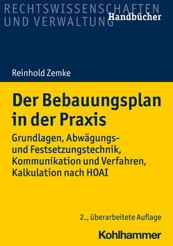 Der Bebauungsplan in der Praxis von Zemke,  Reinhold