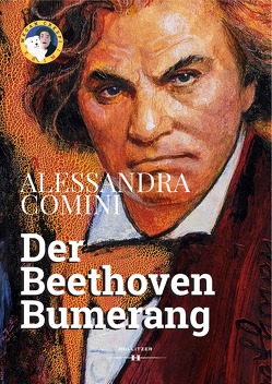 Der Beethoven Bumerang von Comini,  Alessandra, Pausch,  Pia Viktoria