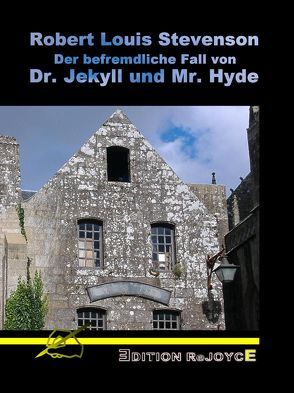 Der befremdliche Fall von Dr. Jekyll und Mr. Hyde von Rathjen,  Friedhelm, Stevenson,  Robert Louis