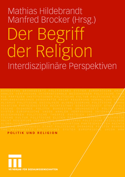 Der Begriff der Religion von Brocker,  Manfred, Hildebrandt,  Mathias