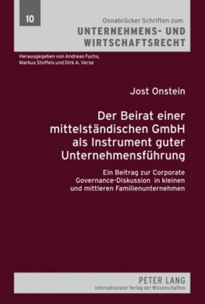 Der Beirat einer mittelständischen GmbH als Instrument guter Unternehmensführung von Onstein,  Jost