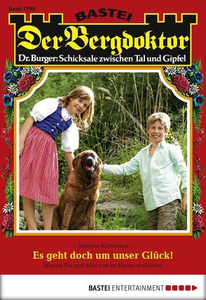 Der Bergdoktor – Folge 1798 von Kufsteiner,  Andreas