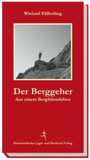 Der Berggeher von Elfferding,  Wieland