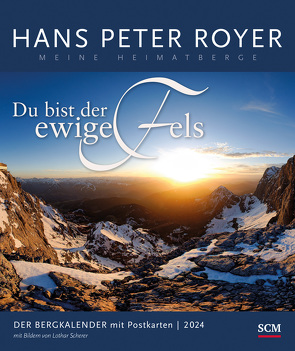 Der Bergkalender 2024 – Postkartenkalender von Royer,  Hans Peter