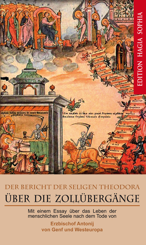 Der Bericht der seligen Theodora über die Zollübergänge von Bartosevic,  Anthonij, Movchanyuk,  Alexandra Olessia