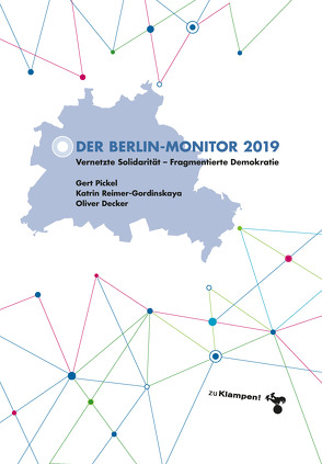 Der Berlin-Monitor 2019 von Decker,  Oliver, Pickel,  Gert, Reimer-Gordinskaya,  Katrin