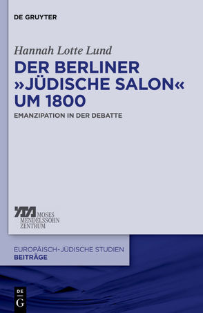 Der Berliner „jüdische Salon“ um 1800 von Lund,  Hannah Lotte