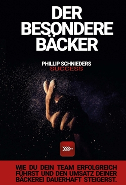 DER BESONDERE BÄCKER von Schnieders,  Phillip