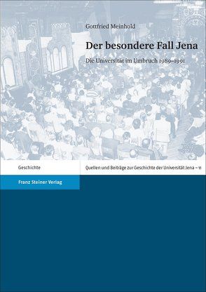 Der besondere Fall Jena von Meinhold,  Gottfried
