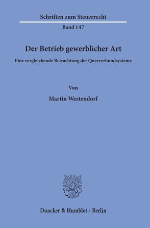 Der Betrieb gewerblicher Art. von Westendorf,  Martin