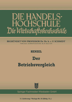 Der Betriebsvergleich von Henzel,  Friedrich