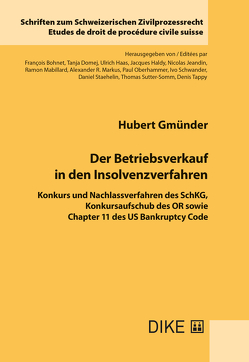 Der Betriebsverkauf in den Insolvenzverfahren von Gmünder,  Hubert