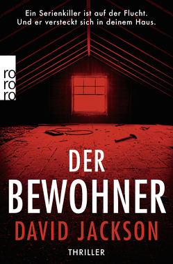 Der Bewohner von Jackson,  David, Schilasky,  Sabine