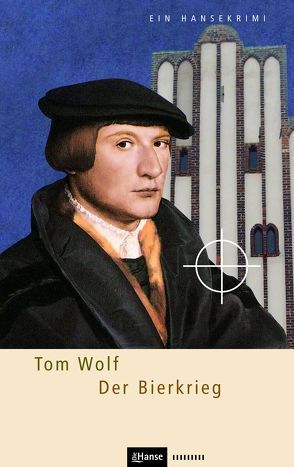 Der Bierkrieg von Wolf,  Tom