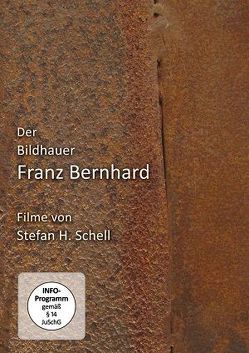 Der Bildhauer Franz Bernhard von Schell,  Stefan H.