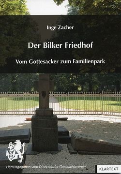 Der Bilker Friedhof von Zacher,  Inge
