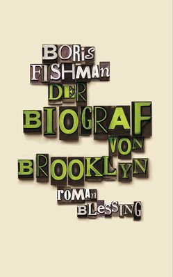 Der Biograf von Brooklyn von Fishman,  Boris, Mader,  Friedrich