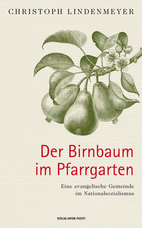 Der Birnbaum im Pfarrgarten von Lindenmeyer,  Christoph