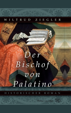 Der Bischof von Palatino von Ziegler,  Wiltrud
