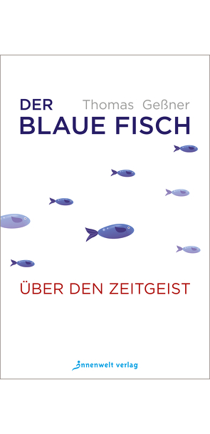 Der blaue Fisch von Geßner,  Thomas