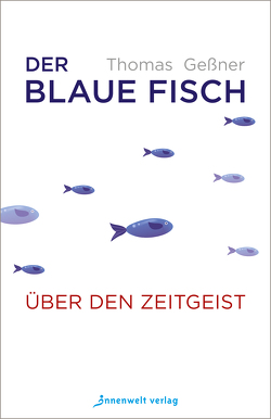 Der blaue Fisch von Thomas,  Geßner