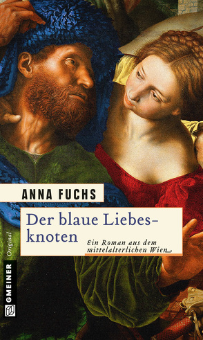Der blaue Liebesknoten von Fuchs,  Anna