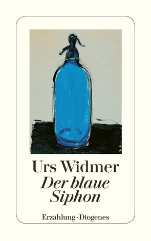 Der blaue Siphon von Widmer,  Urs