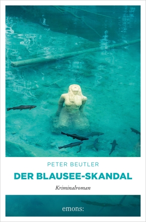 Der Blausee-Skandal von Beutler,  Peter