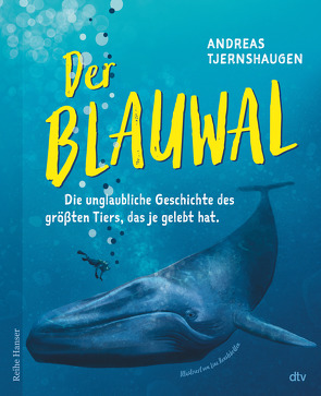 Der Blauwal von Kronenberger,  Ina, Renslebråten,  Line, Tjernshaugen,  Andreas