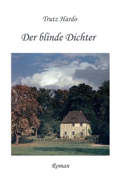 Der blinde Dichter von Hardo,  Trutz