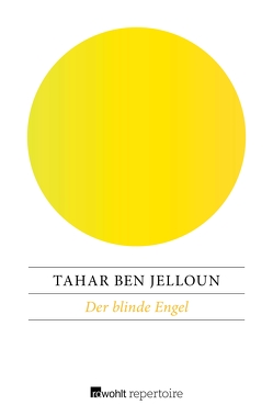 Der blinde Engel von Jelloun,  Tahar Ben, Kayser,  Christiane